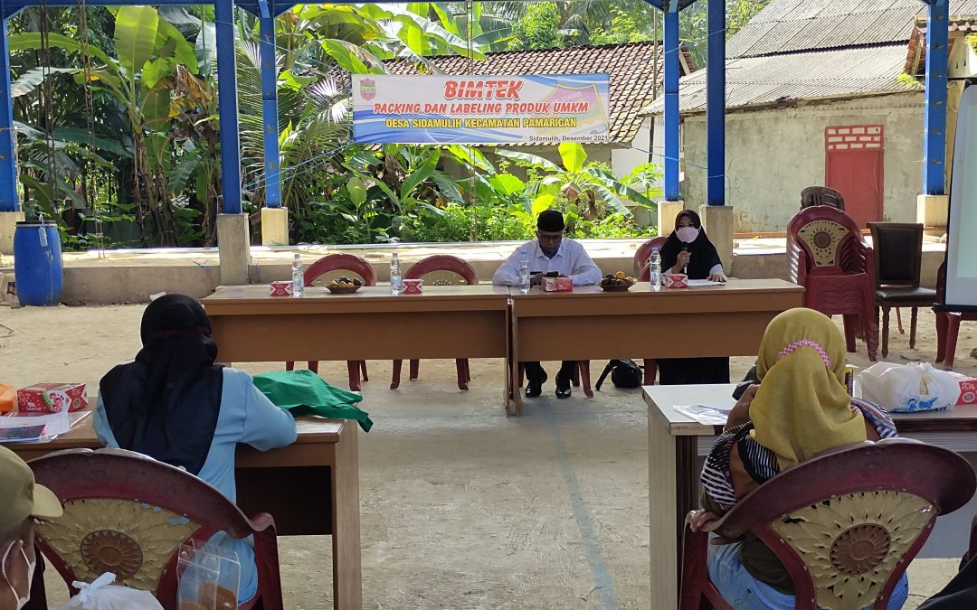 BIMTEK PACKING DAN LABELING PRODUK UMKM DESA SIDAMULIH